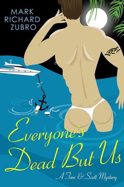 Everyone's Dead But Us book cover