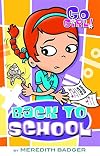 Go Girl!: Back to School