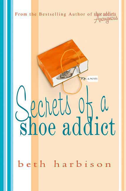 Secrets of a Shoe Addict book cover