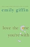 Love the One You’re With