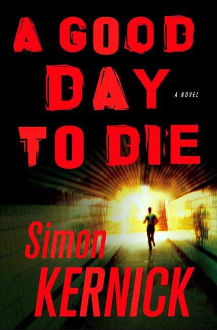 A Good Day to Die book cover