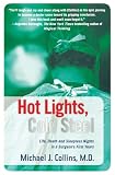 Hot Lights, Cold Steel