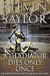 A Gladiator Dies Only Once