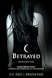 House Of Night, Tome 2 : Betrayed