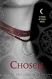 House Of Night, Tome 1 : Chosen