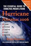 Hurricane Almanac: The Essential Guide to Storms Past, Present, and Future