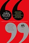 The Paris Review Interviews III