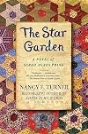 The Star Garden: A Novel of Sarah Agnes Prine