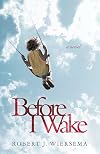 Before I Wake