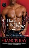 It Had to Be You
