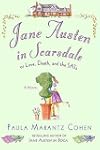 Jane Austen in Scarsdale: Or Love, Death, and the SATs