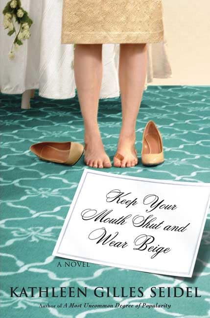 Keep Your Mouth Shut and Wear Beige book cover