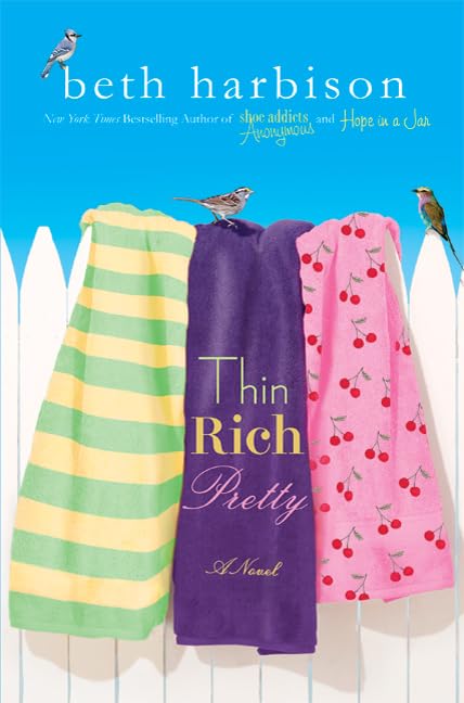 Thin, Rich, Pretty (As: Beth Harbison) cover