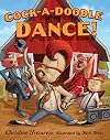 Cock-a-Doodle Dance!