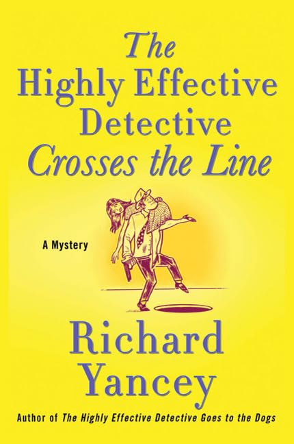 The Highly Effective Detective Crosses the Line cover