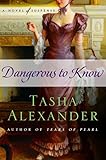 Dangerous to Know