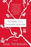 The Street of a Thousand Blossoms