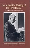 Lenin and the Making of the Soviet State
