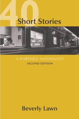 40 Short Stories: A Portable Anthology book cover