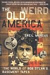Invisible republic : Bob Dylan's Basement tapes