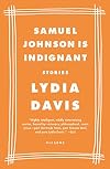 Samuel Johnson Is Indignant: Stories