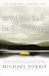 A Yellow Raft in Blue Water