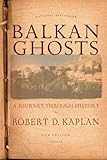 Balkan Ghosts A Journey Through History
