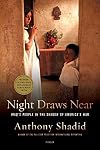 Night Draws Near: Iraq's People in the Shadow of America's War
