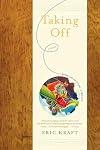 Taking Off: A Novel
