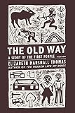 The Old Way