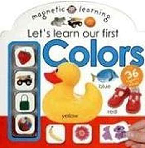 Cover of Let's learn our first colors.