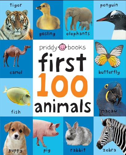 First 100 animals / created for St. Martin's Press by priddy books