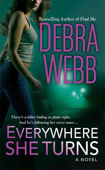 Everywhere She Turns / Lost In The Dark book cover