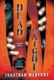 Dead Of Night A Zombie Novel