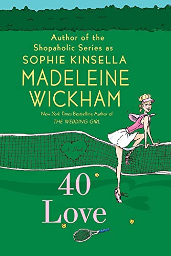 40 Love / The Tennis Party (As: Madeleine Wickham) cover