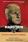 Manstein: Hitler's Greatest General