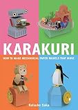 Cover of Karakuri: How to Make Mechanical Paper Models That Move by Keisuke Saka
