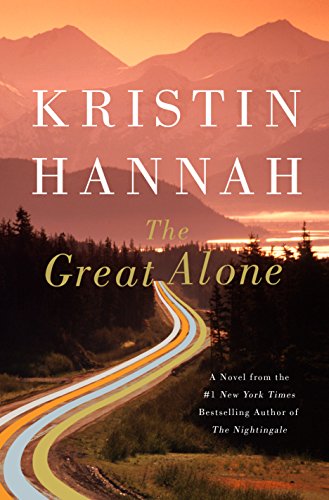 The Great Alone by Kristin Hannah / by 51285