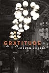 Gratitude: A Novel