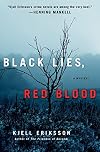 Black Lies, Red Blood