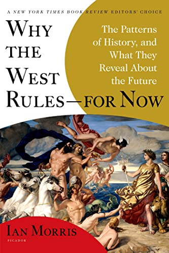 Why the West Rules, for Now book cover