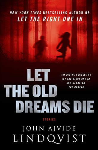 Let the Old Dreams Die book cover