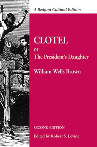 Cover of Clotel, or, The president's daughter