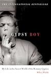 Gypsy Boy: One Boy's Struggle to Escape from a Secret World