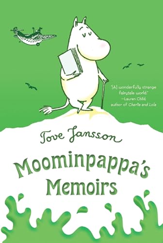 The Exploits of Moominpappa / Moominpappa's Memoirs book cover