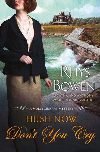 Hush Now, Don't You Cry book cover