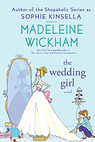 The Wedding Girl (As:Madeleine Wickham) cover