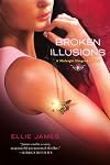 Broken Illusions: A Midnight Dragonfly Novel