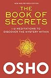 The Book Of Secrets 112 Meditations To Discover The Mystery Within