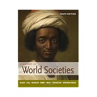 A History of World Societies, Combined Volume